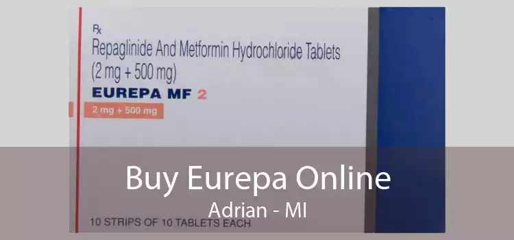 Buy Eurepa Online Adrian - MI