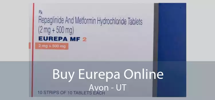 Buy Eurepa Online Avon - UT