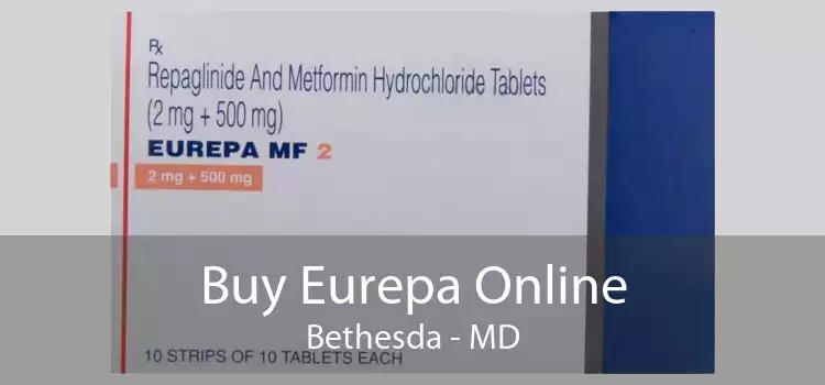 Buy Eurepa Online Bethesda - MD