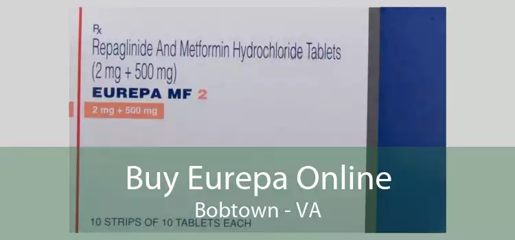 Buy Eurepa Online Bobtown - VA