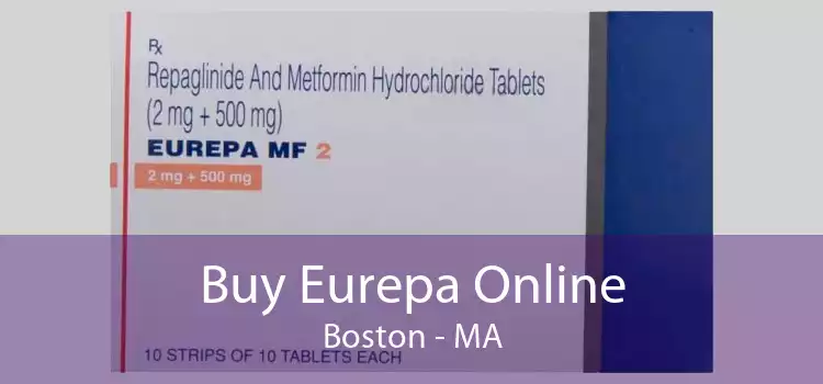 Buy Eurepa Online Boston - MA