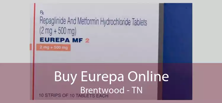 Buy Eurepa Online Brentwood - TN