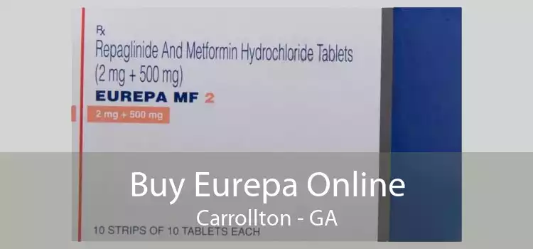 Buy Eurepa Online Carrollton - GA