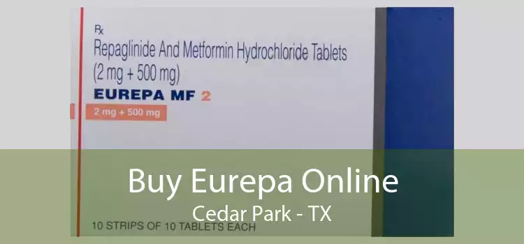 Buy Eurepa Online Cedar Park - TX