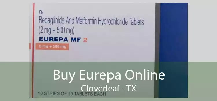 Buy Eurepa Online Cloverleaf - TX