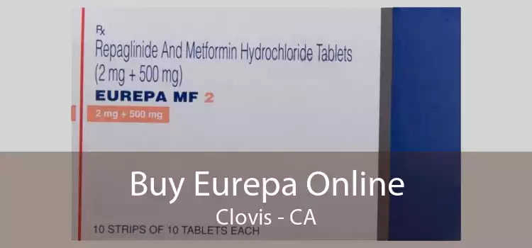 Buy Eurepa Online Clovis - CA