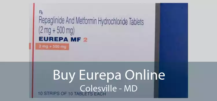 Buy Eurepa Online Colesville - MD