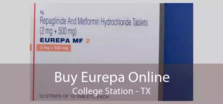 Buy Eurepa Online College Station - TX