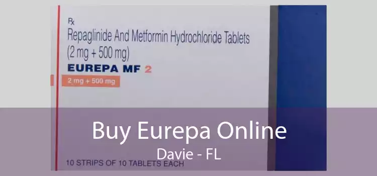 Buy Eurepa Online Davie - FL