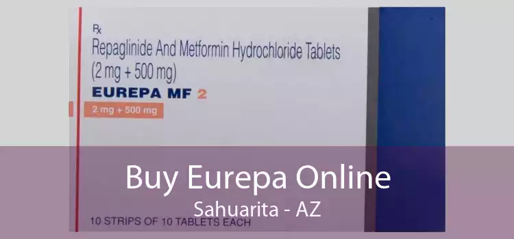 Buy Eurepa Online Sahuarita - AZ