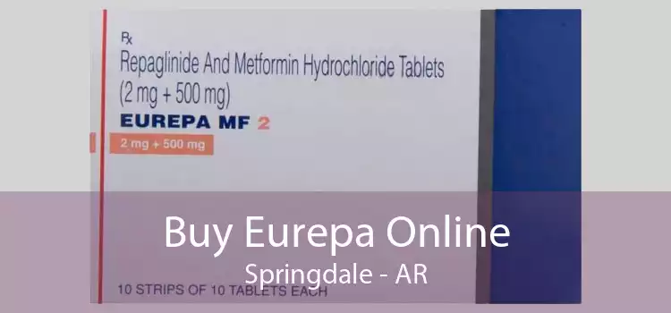 Buy Eurepa Online Springdale - AR